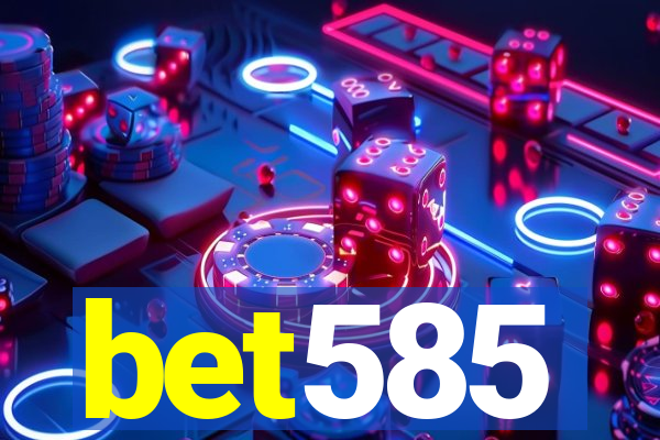 bet585