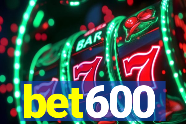 bet600