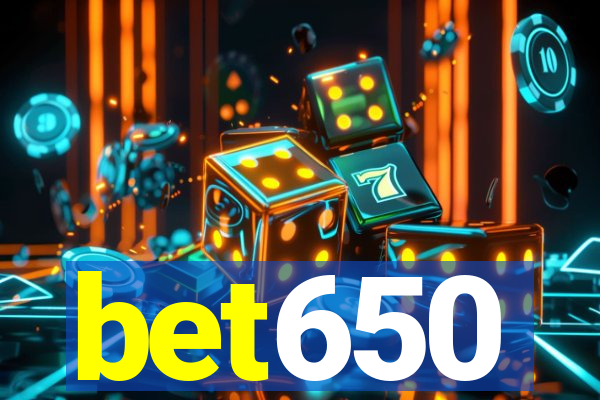 bet650