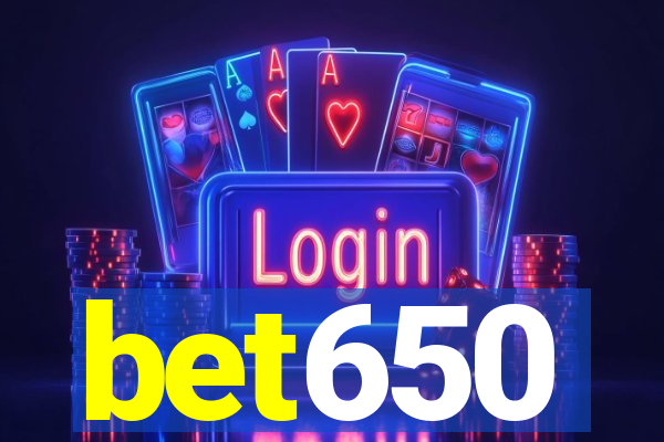 bet650