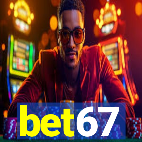 bet67