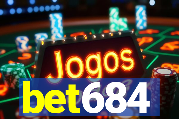 bet684