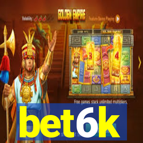 bet6k