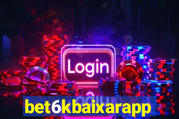 bet6kbaixarapp