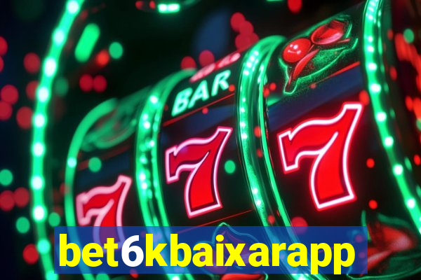 bet6kbaixarapp