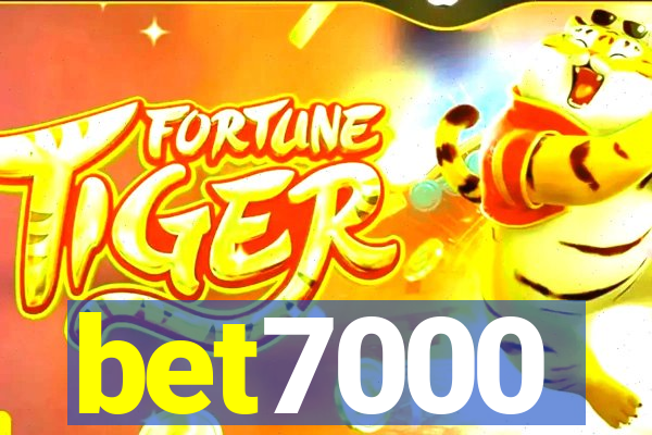 bet7000