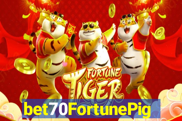 bet70FortunePig