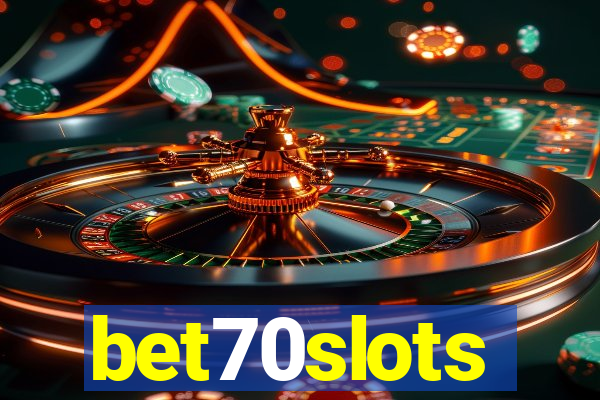 bet70slots