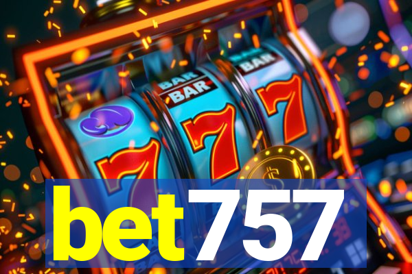 bet757