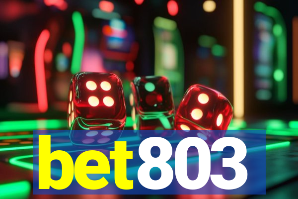 bet803