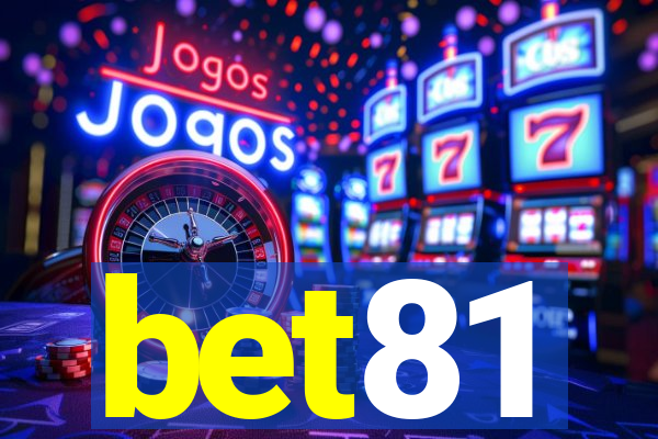 bet81