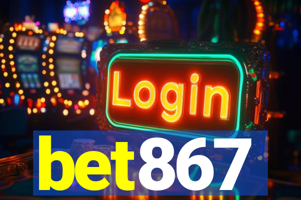 bet867