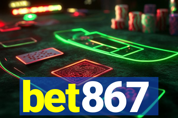 bet867