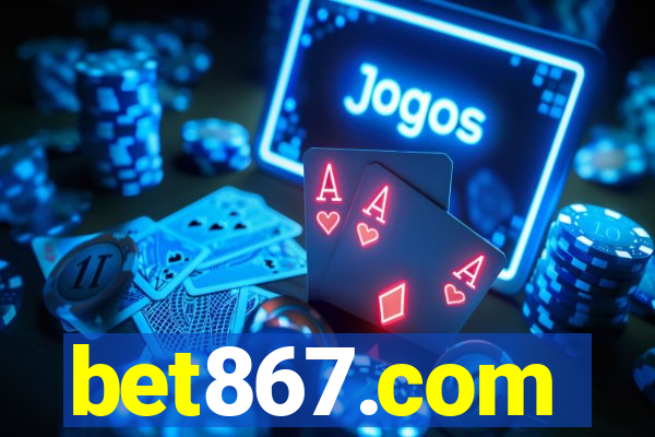 bet867.com