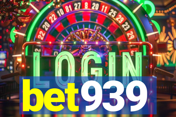 bet939