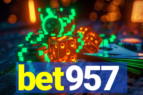 bet957