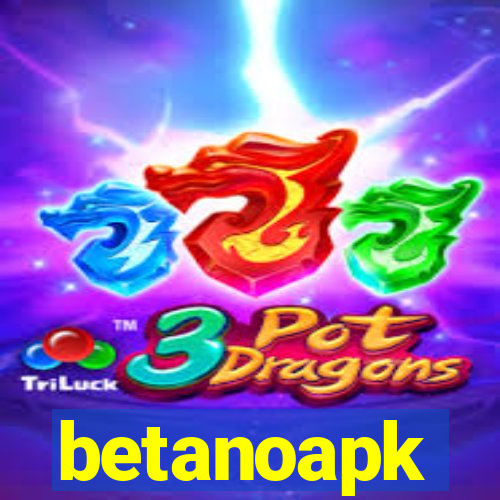 betanoapk