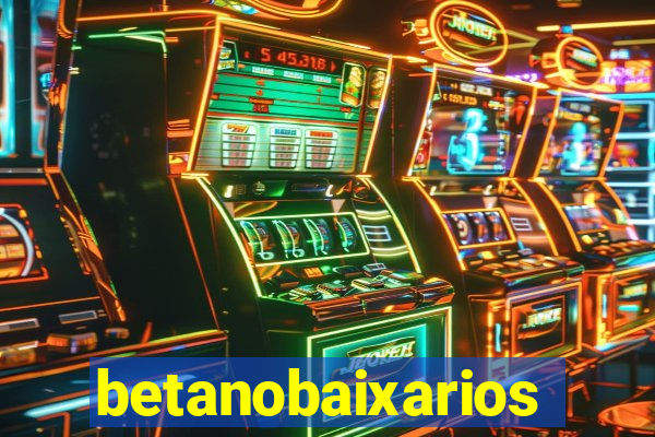 betanobaixarios