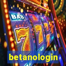 betanologin