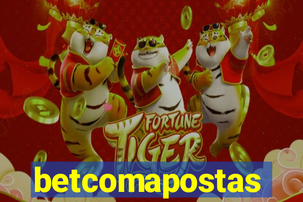 betcomapostas