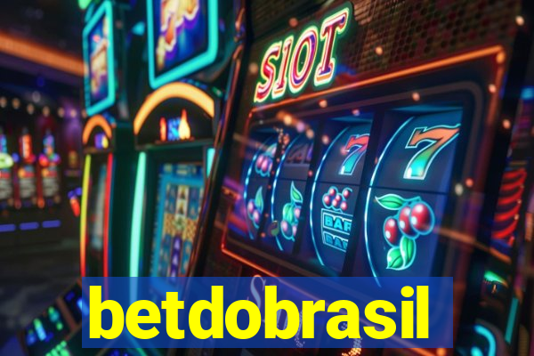 betdobrasil