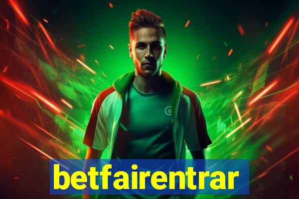 betfairentrar