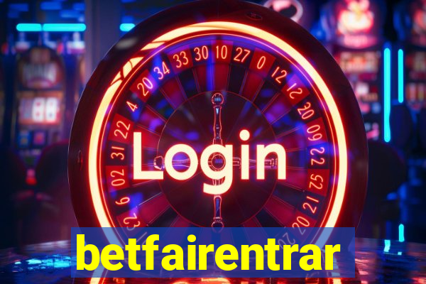 betfairentrar