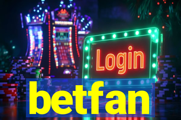 betfan