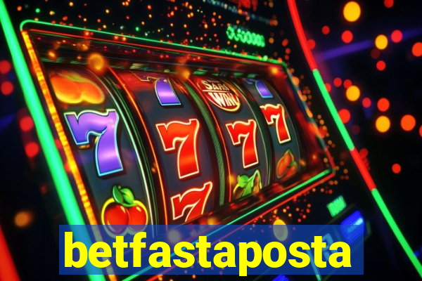 betfastaposta