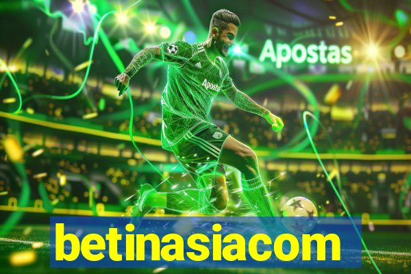 betinasiacom