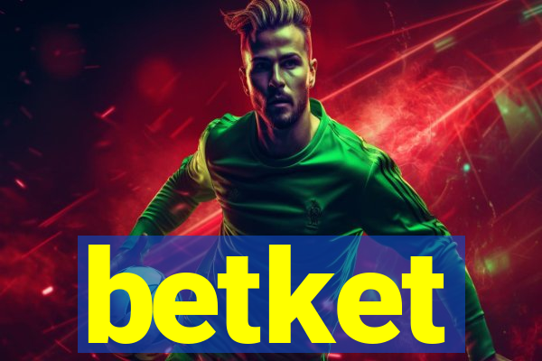 betket