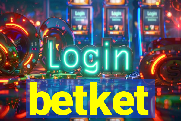 betket