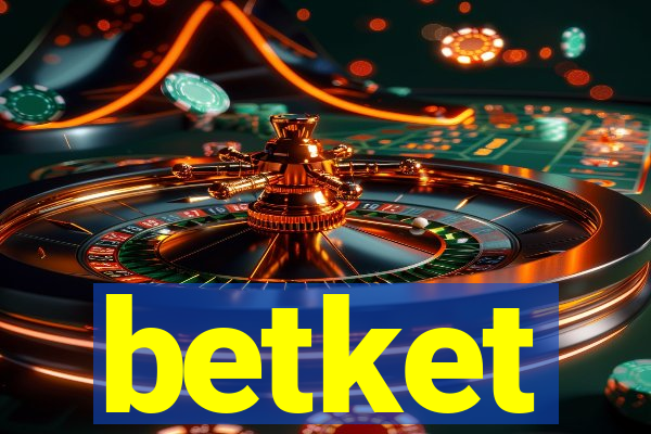 betket