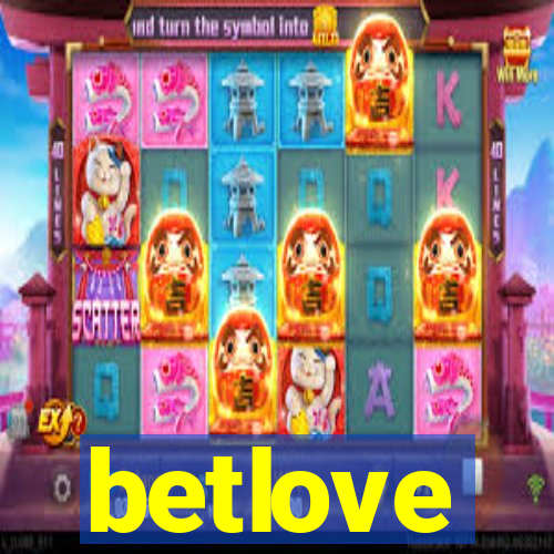 betlove