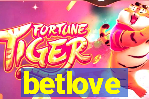 betlove