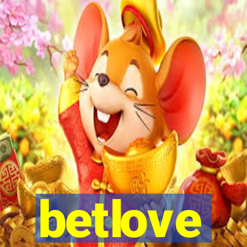 betlove