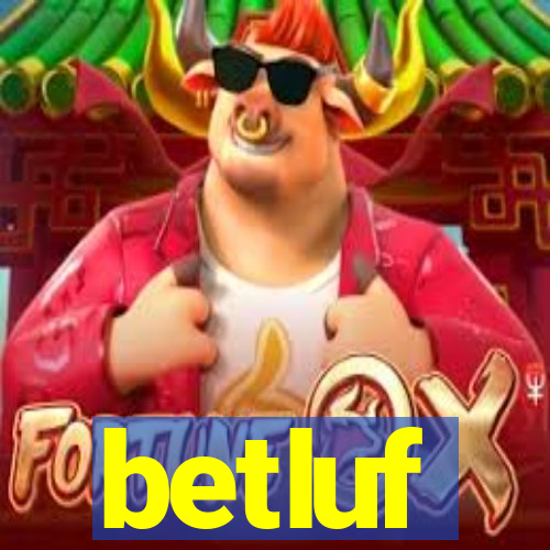 betluf