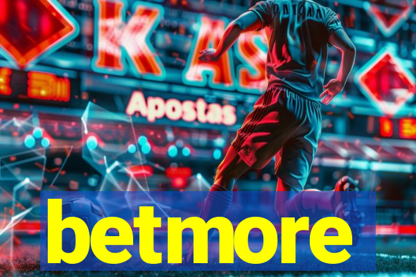 betmore