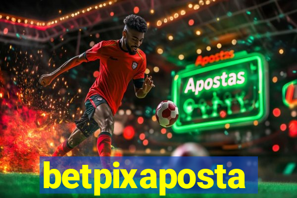 betpixaposta