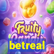 betreal