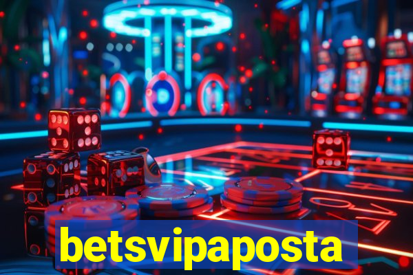 betsvipaposta