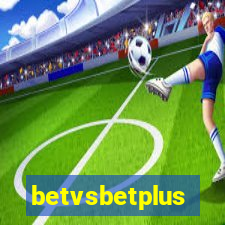 betvsbetplus