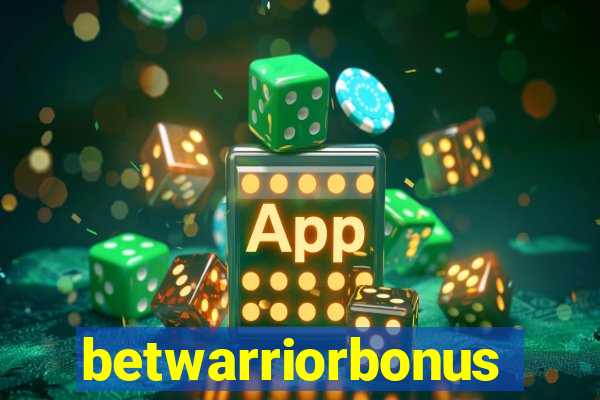 betwarriorbonus