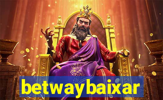 betwaybaixar