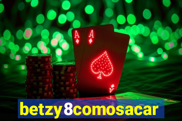 betzy8comosacar