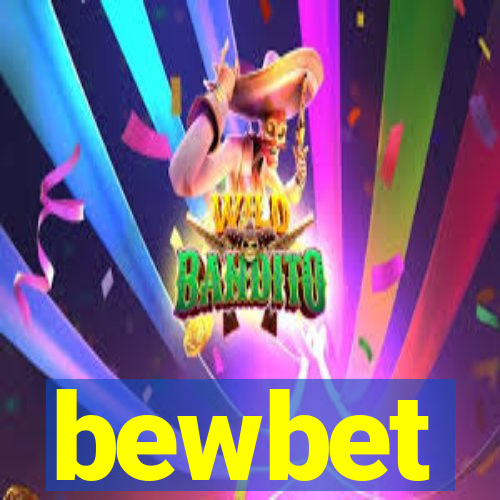 bewbet