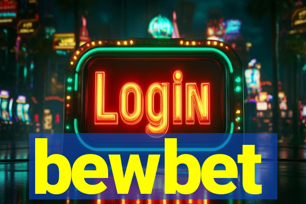 bewbet