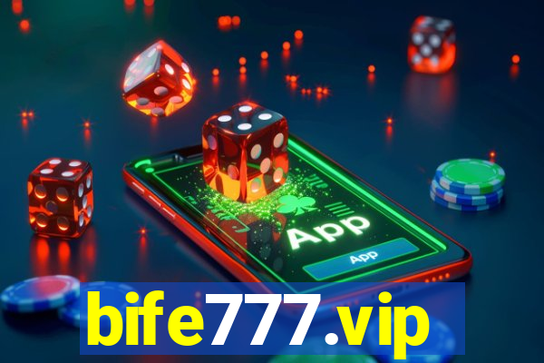 bife777.vip