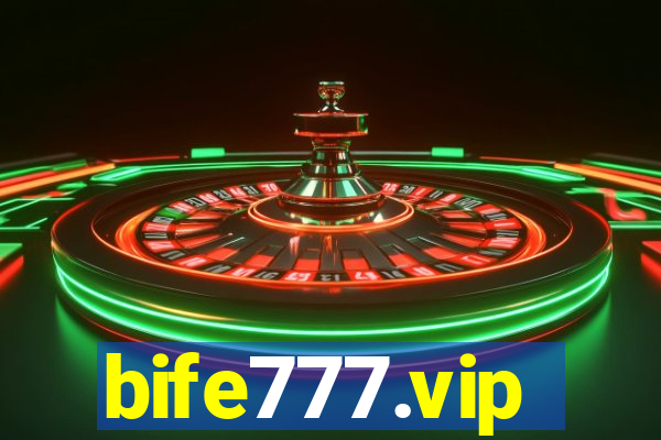 bife777.vip