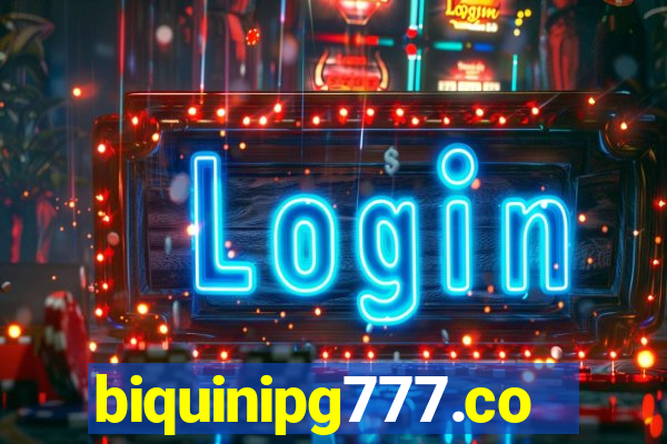 biquinipg777.com